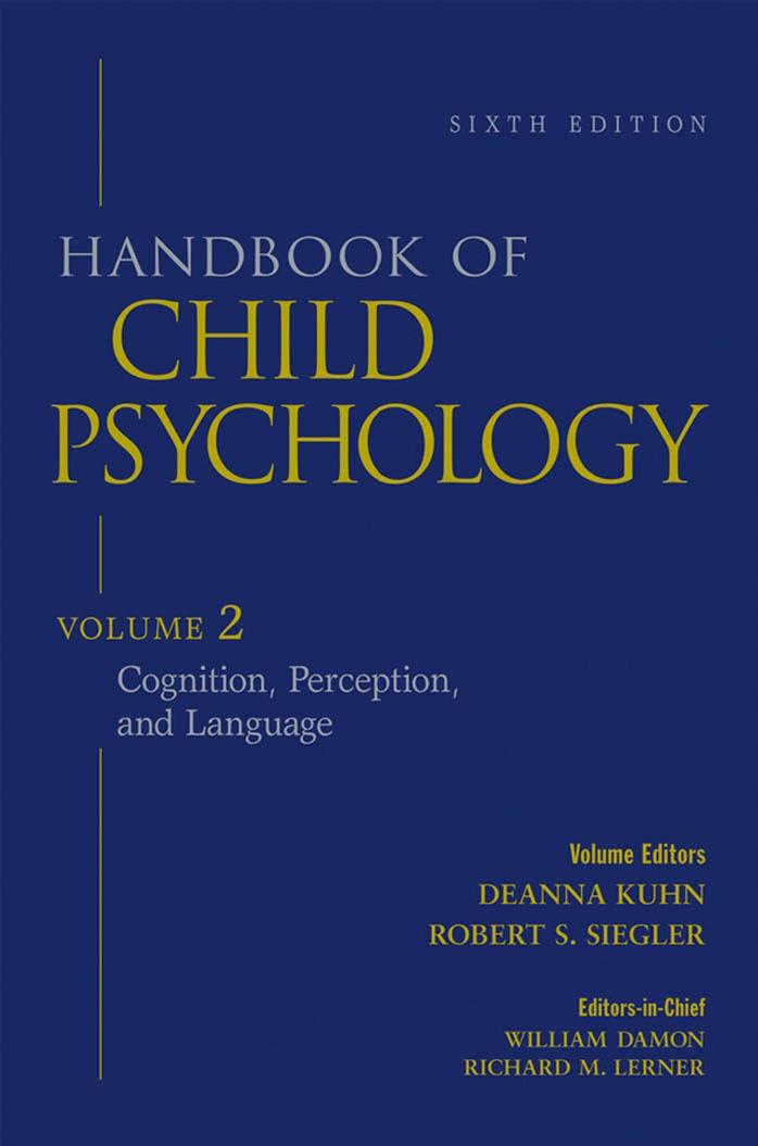 Handbook of Child Psychology, Cognition, Perception, and Language