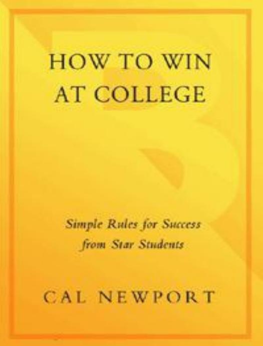 How to Win at College: Simple Rules for Success From Star Students
