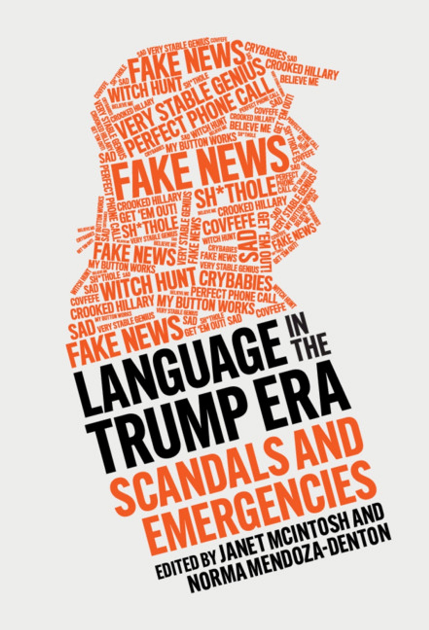 Language in the Trump Era: Scandals and Emergencies