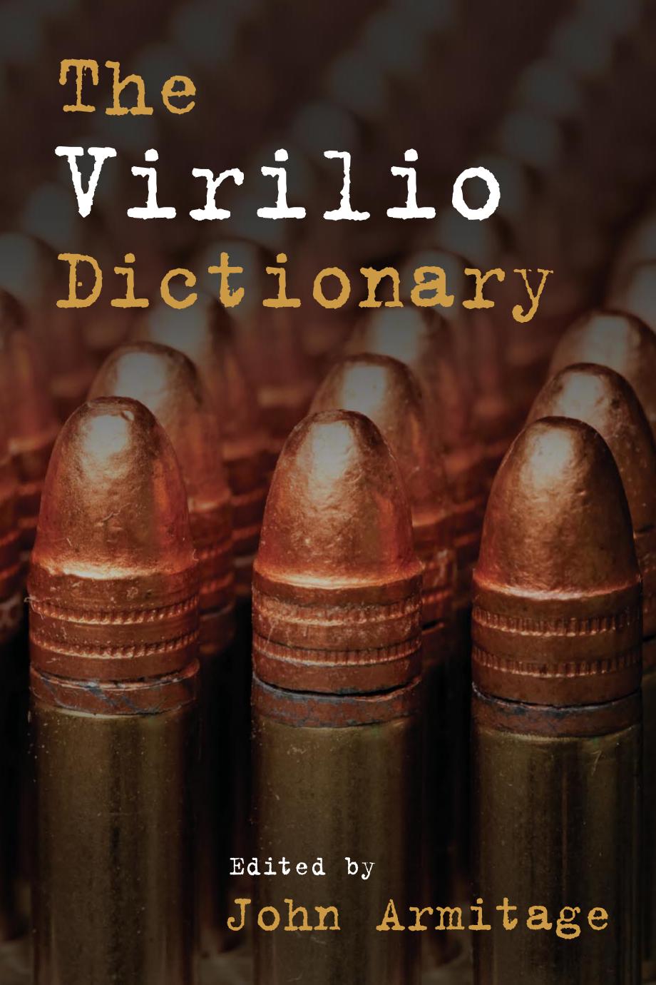 The Virilio Dictionary