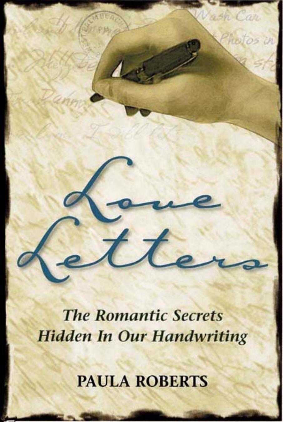 Love Letters: The Romantic Secrets Hidden in Our Handwriting