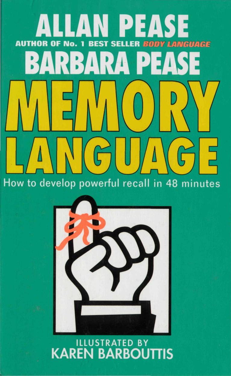 Memory Language: How to Develop Powerful Recall in 48 Minutes