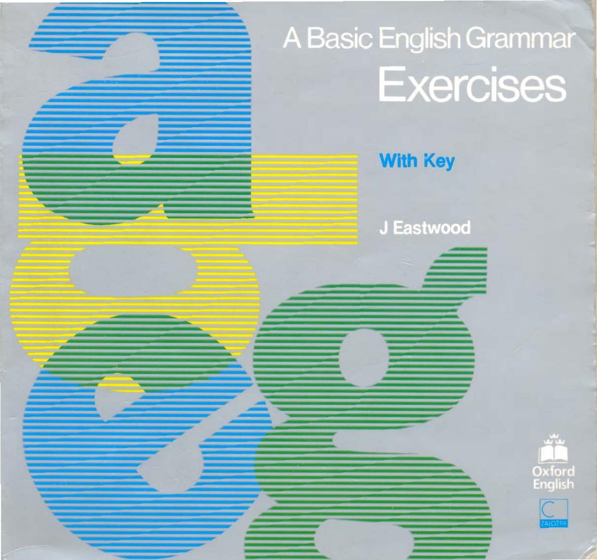 A Basic English Grammar: Exercises