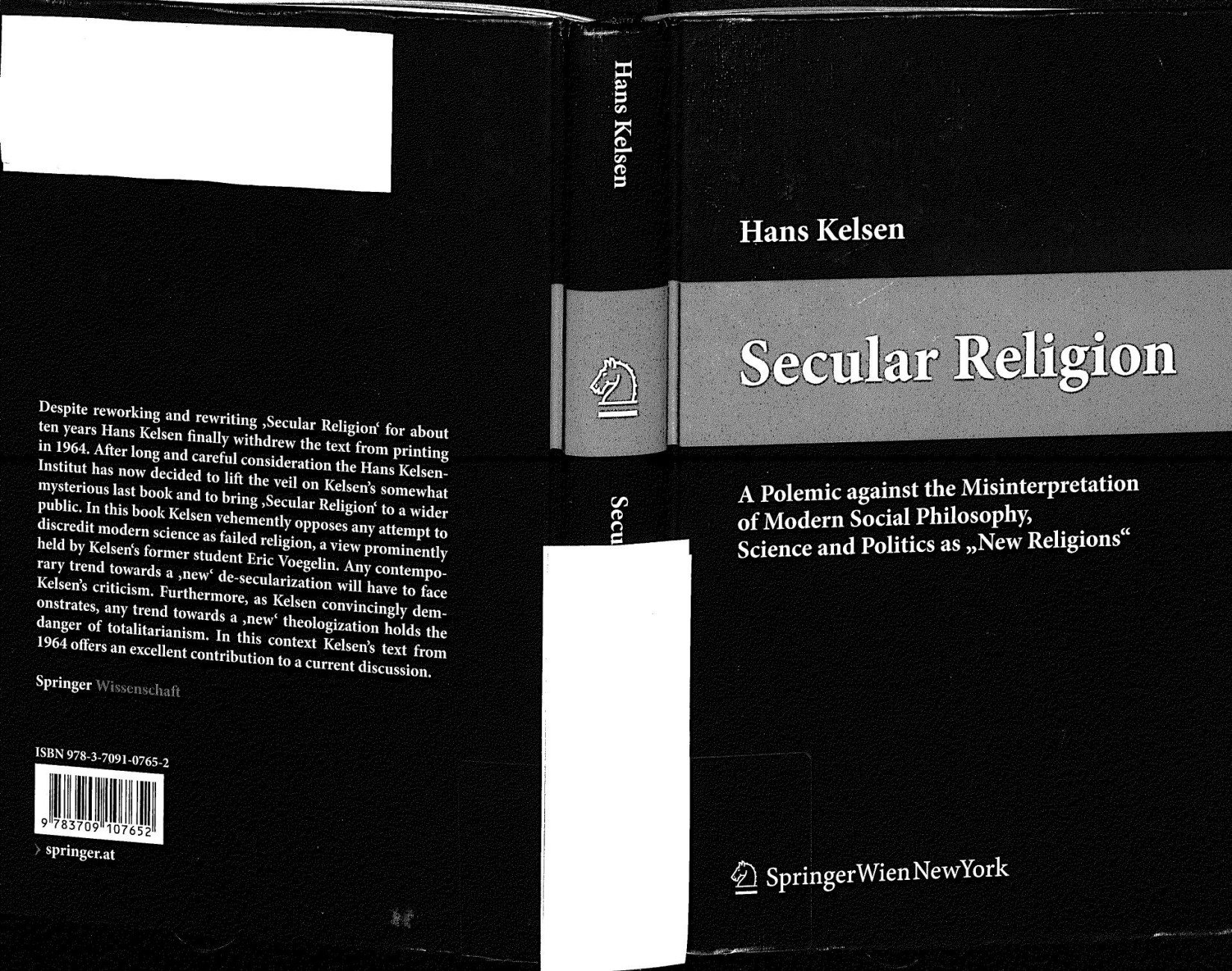 Secular Religion a Polemic Against the Misinterpretation of Modern Social Philosophy, Science and Politics as New Religion