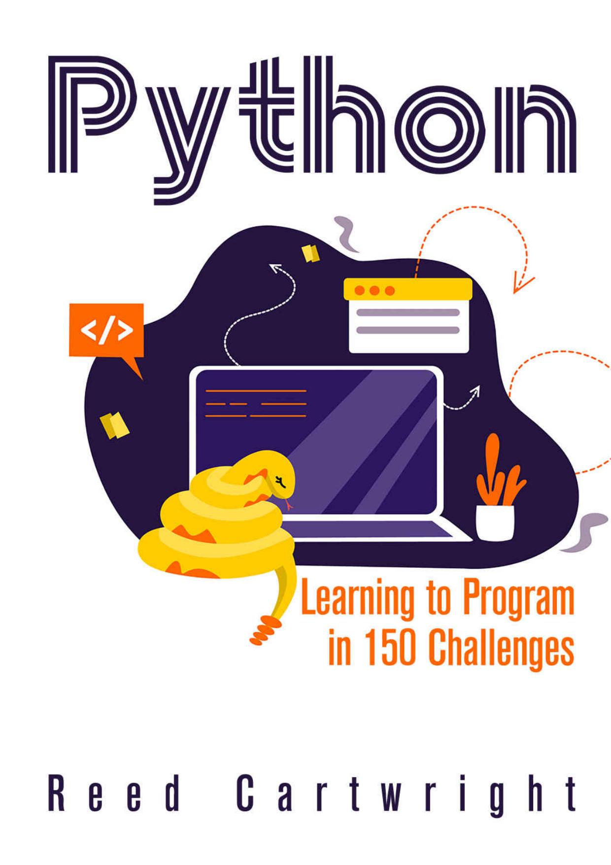 Python By Example : Learning to Program in 150 Obstacles