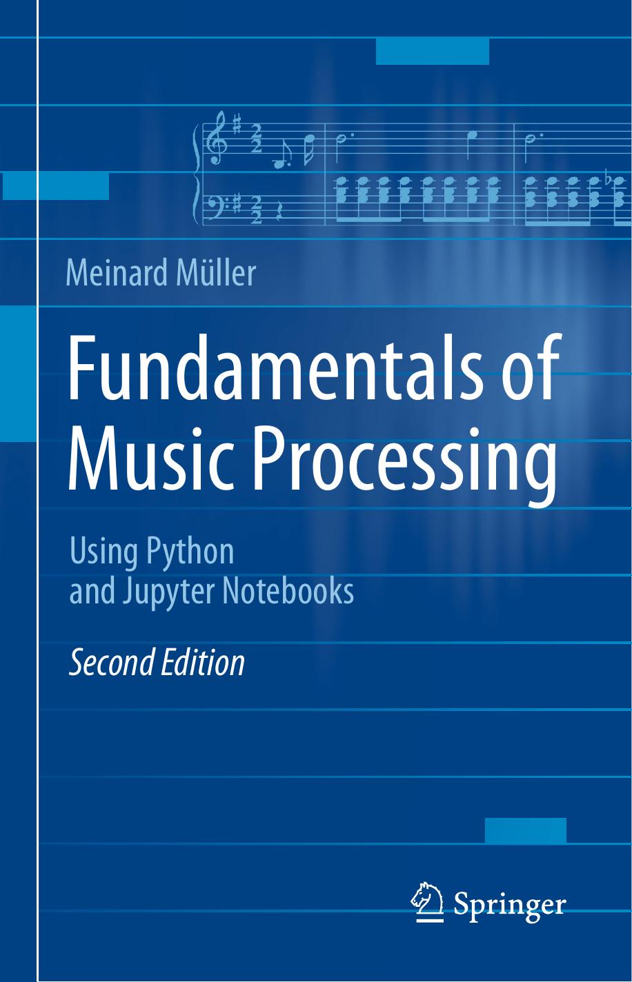 Fundamentals of Music Processing using Python and Jupyter Notebooks