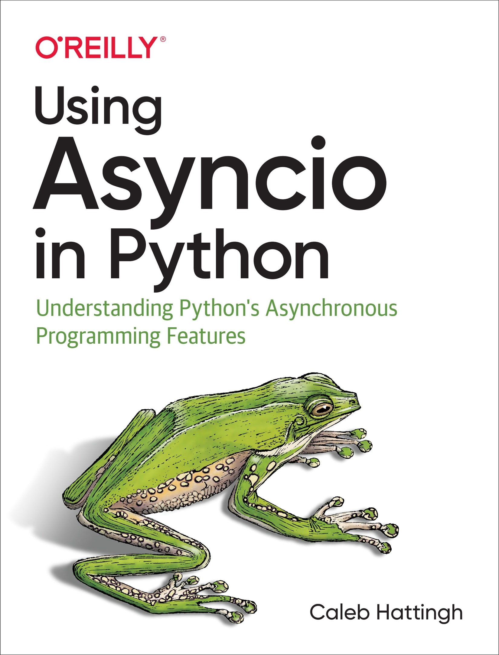using Asyncio in Python: Understanding Python's Asynchronous Programming Features