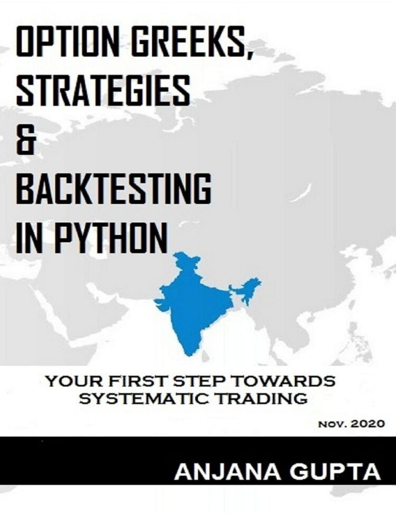 Option Greeks, Strategies & Backtesting in Python: Your first step towards systematic trading