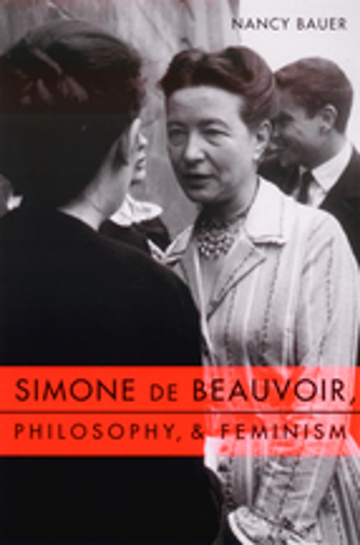 Simone De Beauvoir, Philosophy, & Feminism