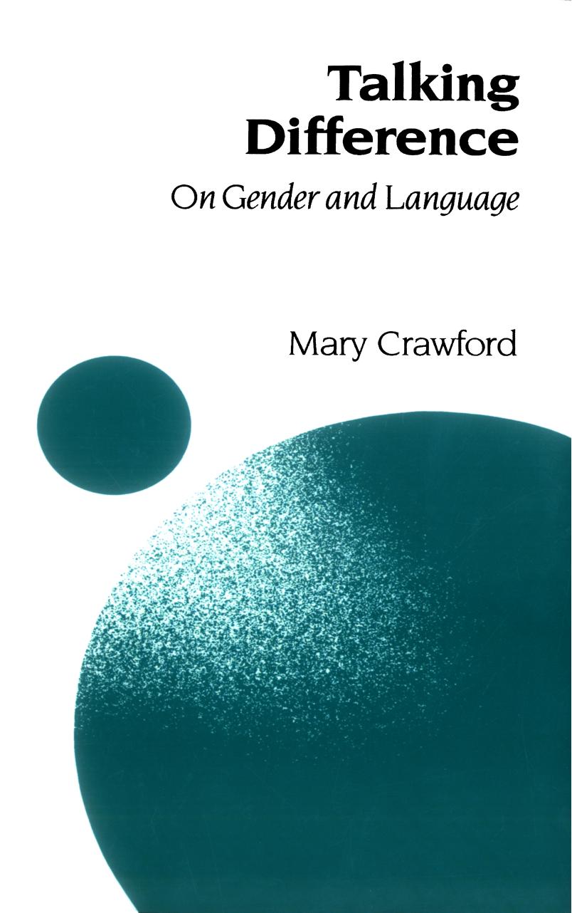 Gender and Psychology, Volume 7 : Talking Difference : On Gender and Language