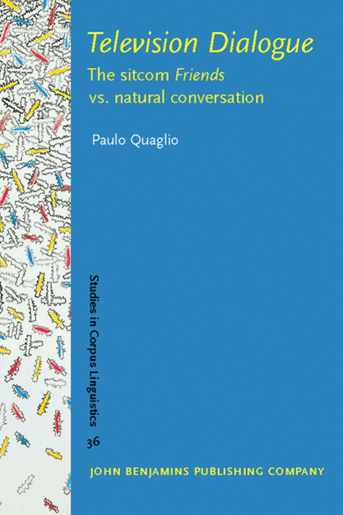 Television Dialogue: The Sitcom Friends vs. Natural Conversation