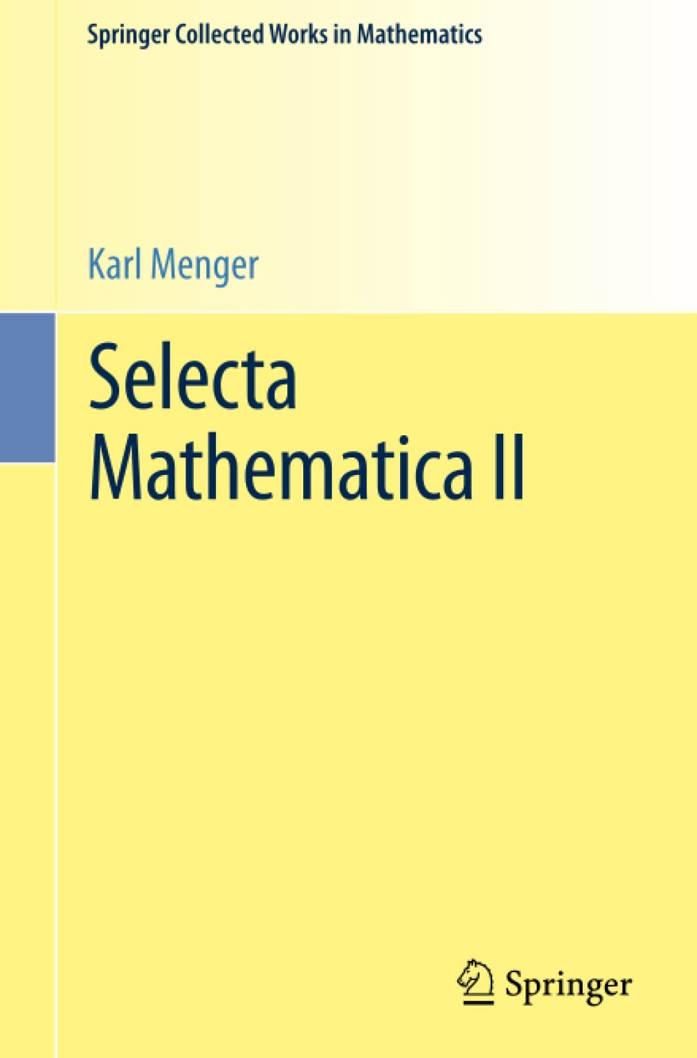 Selecta Mathematica - Volume 2