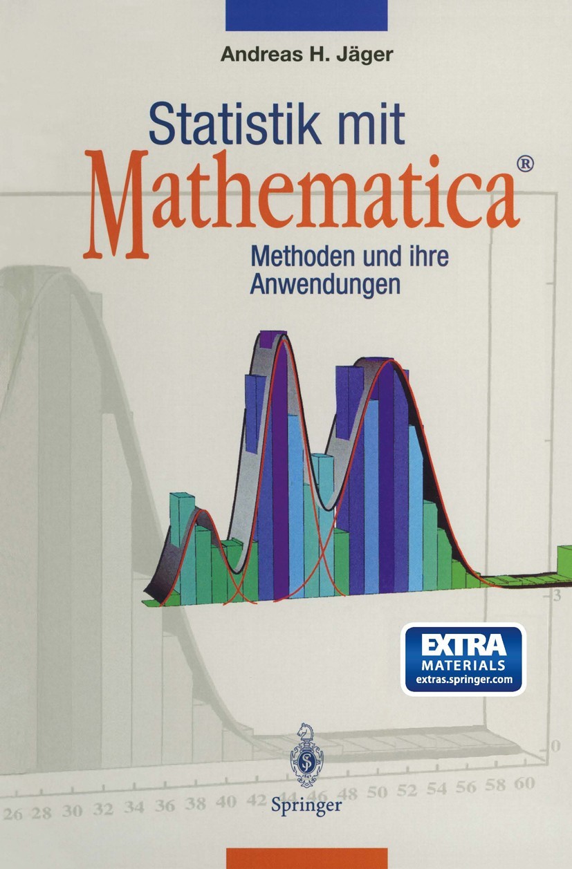 Statistik mit Mathematica®: Methoden und ihre Anwendungen