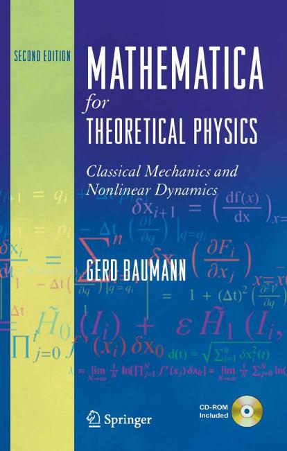 Mathematica® for Theoretical Physics: Electrodynamics, Quantum Mechanics, General Relativity, and Fractals