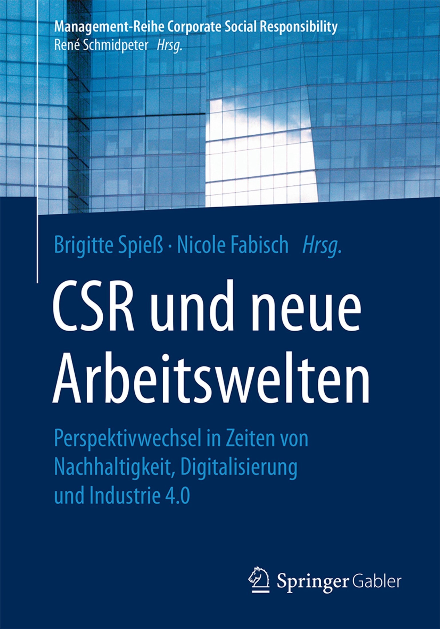 CSR Und Neue Arbeitswelten