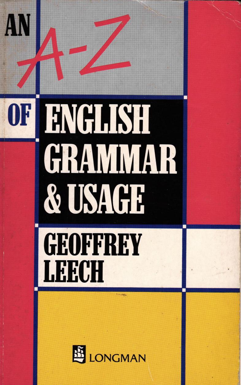 An A-Z of English Grammar and Usage