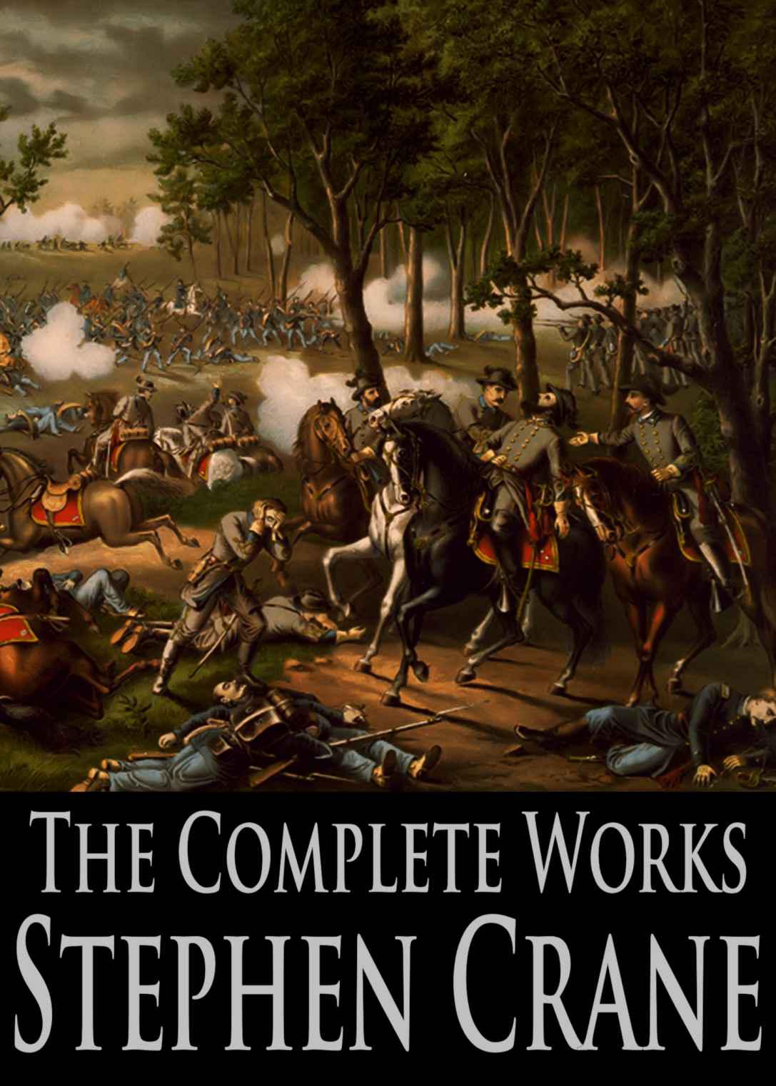 The Complete Works of Stephen Crane