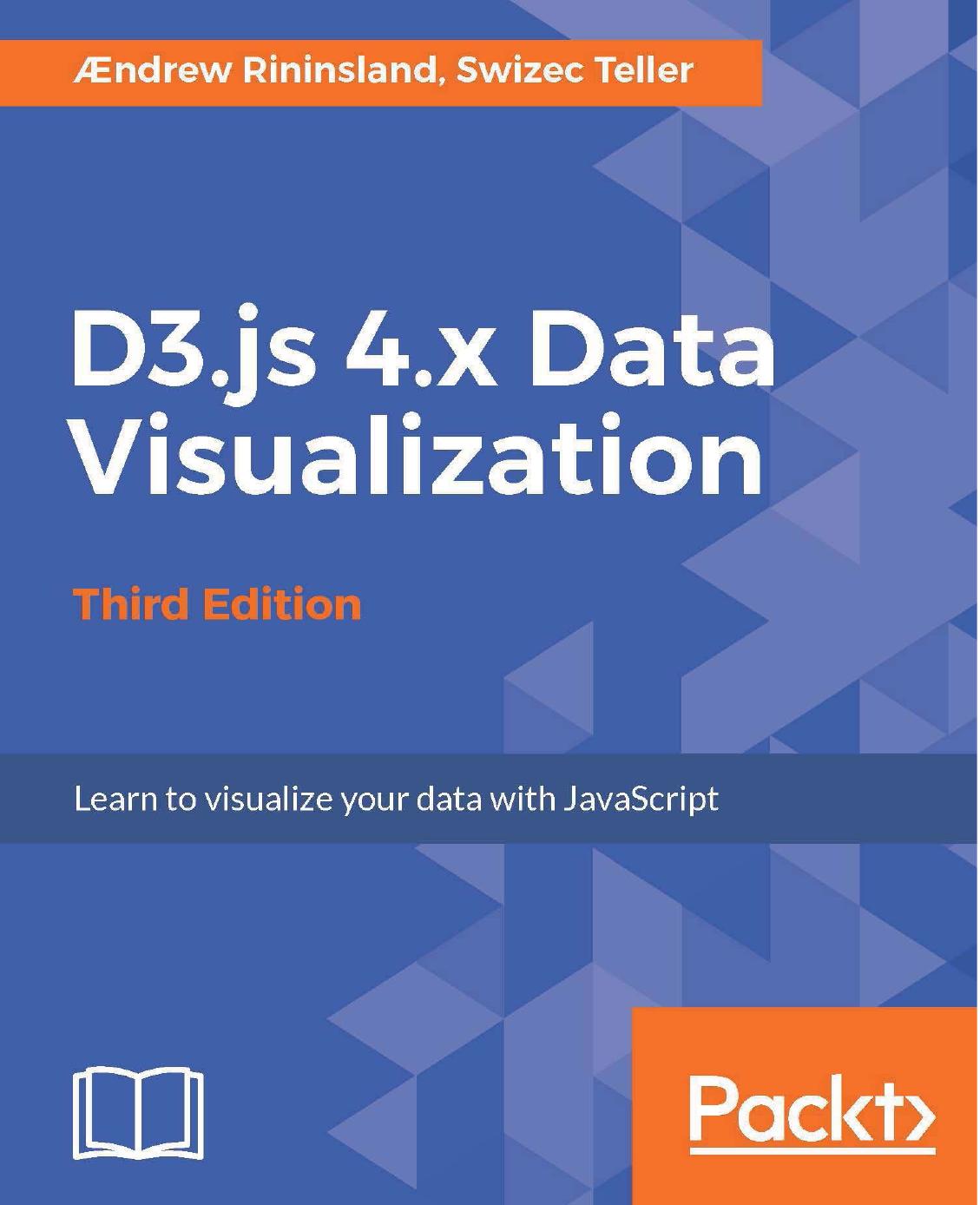 Learning D3. JS 4. X Data Visualization - Third Edition