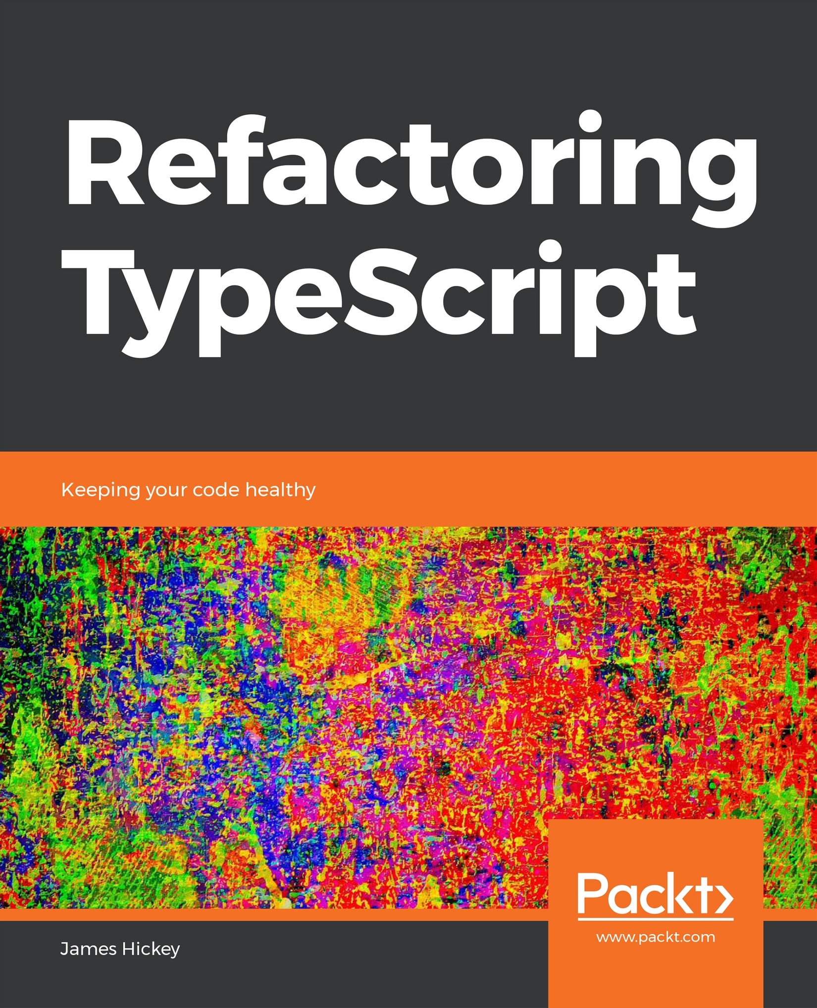 Refactoring TypeScript: Keeping Your Code Healthy