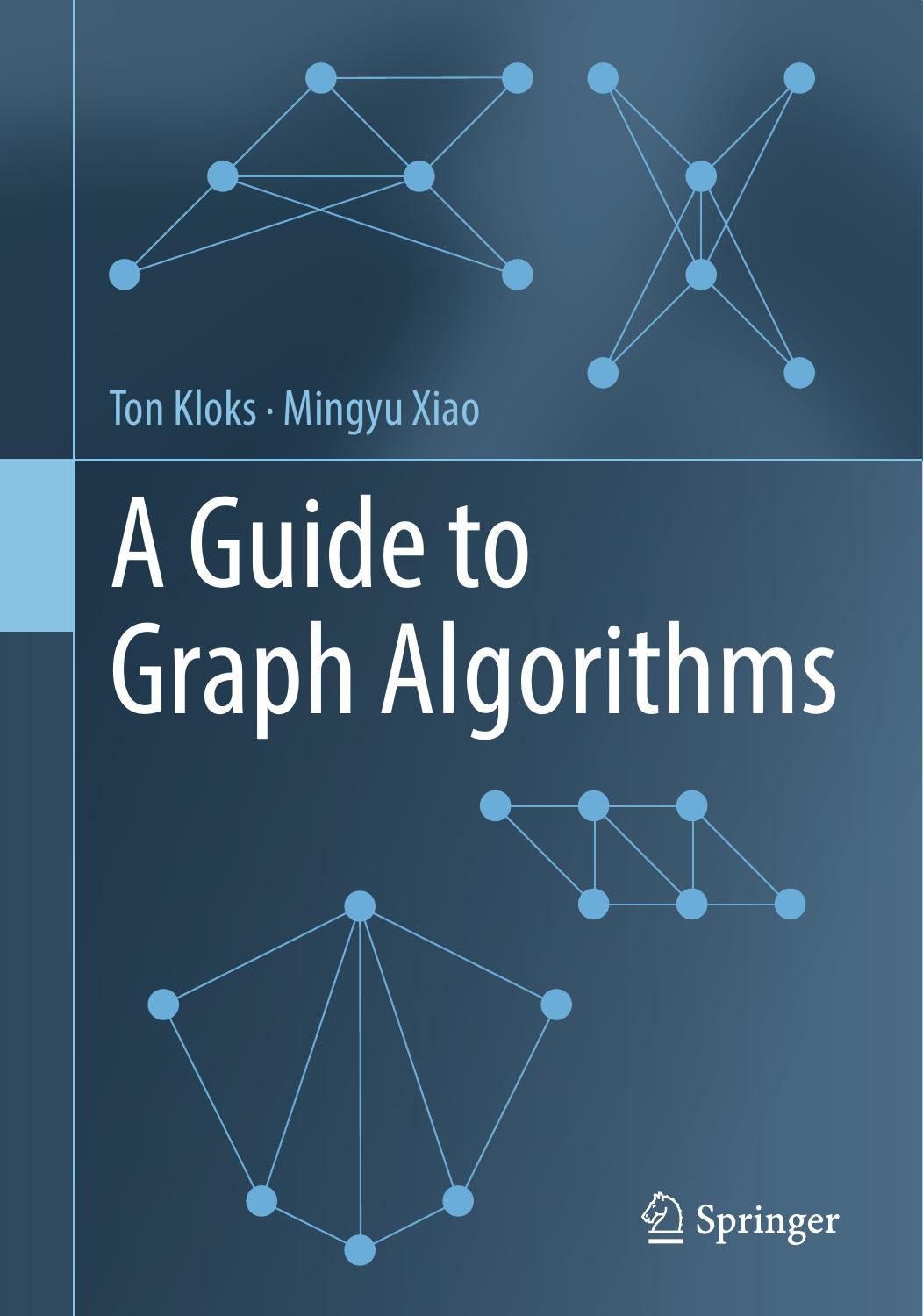 A Guide to Graph Algorithms