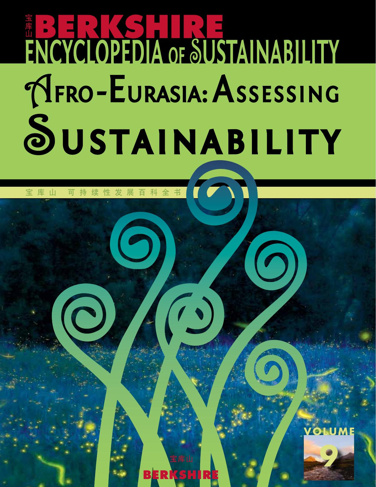 Berkshire Encyclopedia of Sustainability 9/10: Afro-Eurasia : Assessing Sustainability
