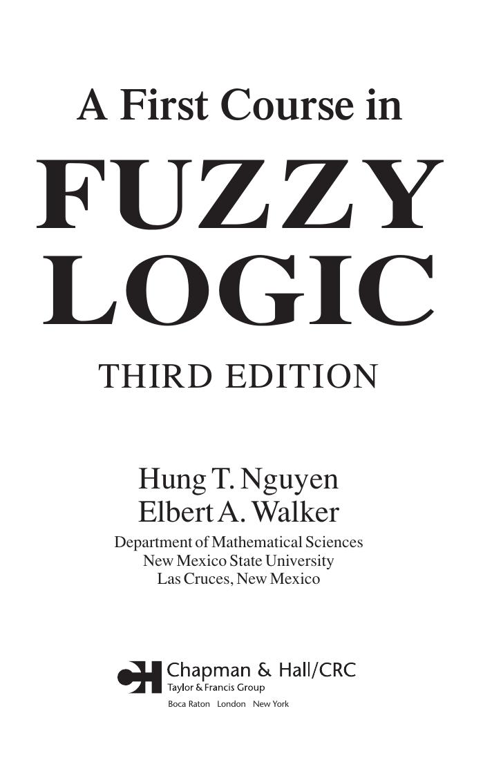 A First Course in Fuzzy Logic, Third Edition