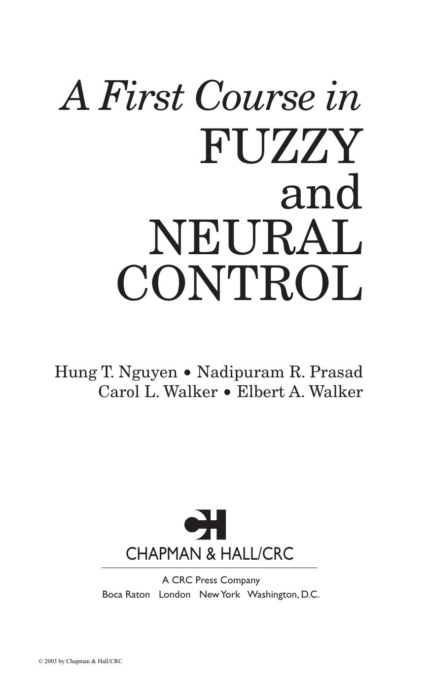 A First Course in Fuzzy and Neural Control