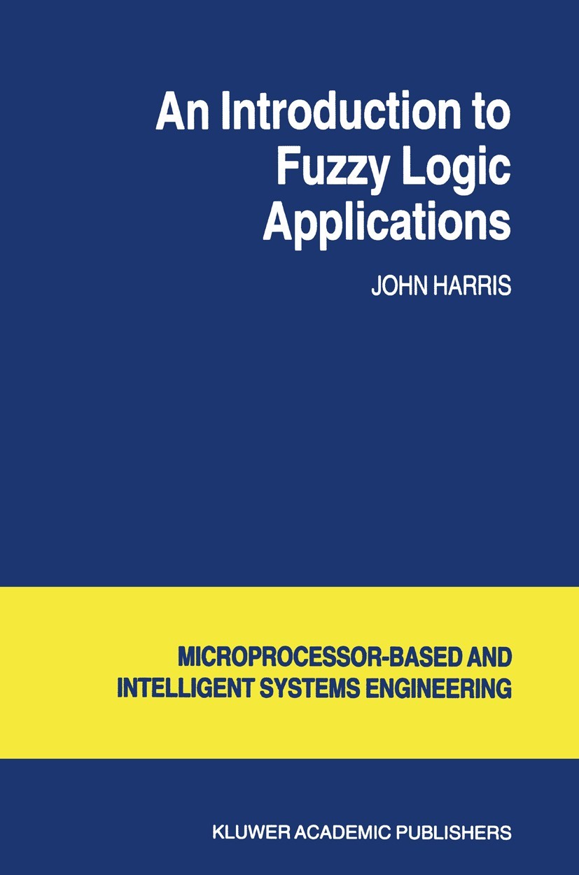An Introduction to Fuzzy Logic Applications