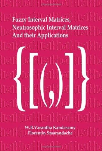 Fuzzy Interval Matrices, Neutrosophic Interval Matrices and Their Applications
