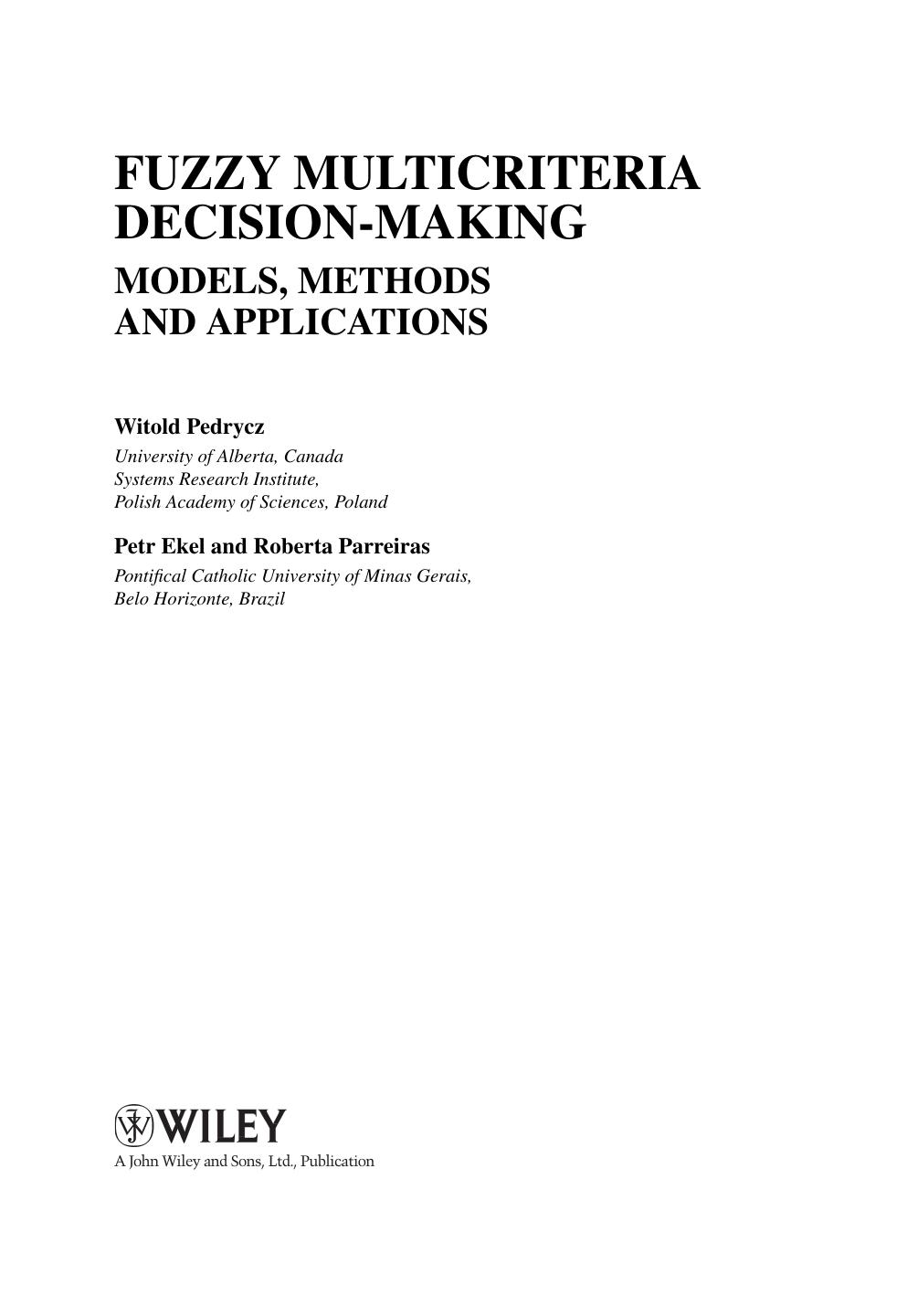 Fuzzy Multicriteria Decision-Making: Models, Methods and Applications