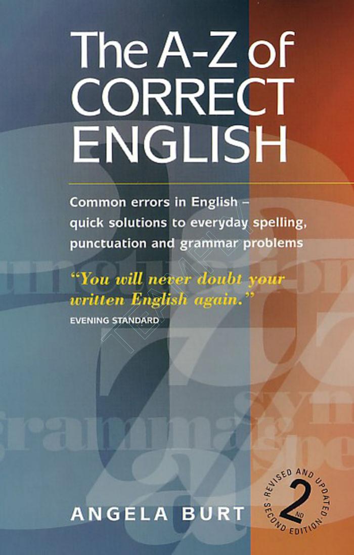 The A-Z Of Correct English - Common Errors In English