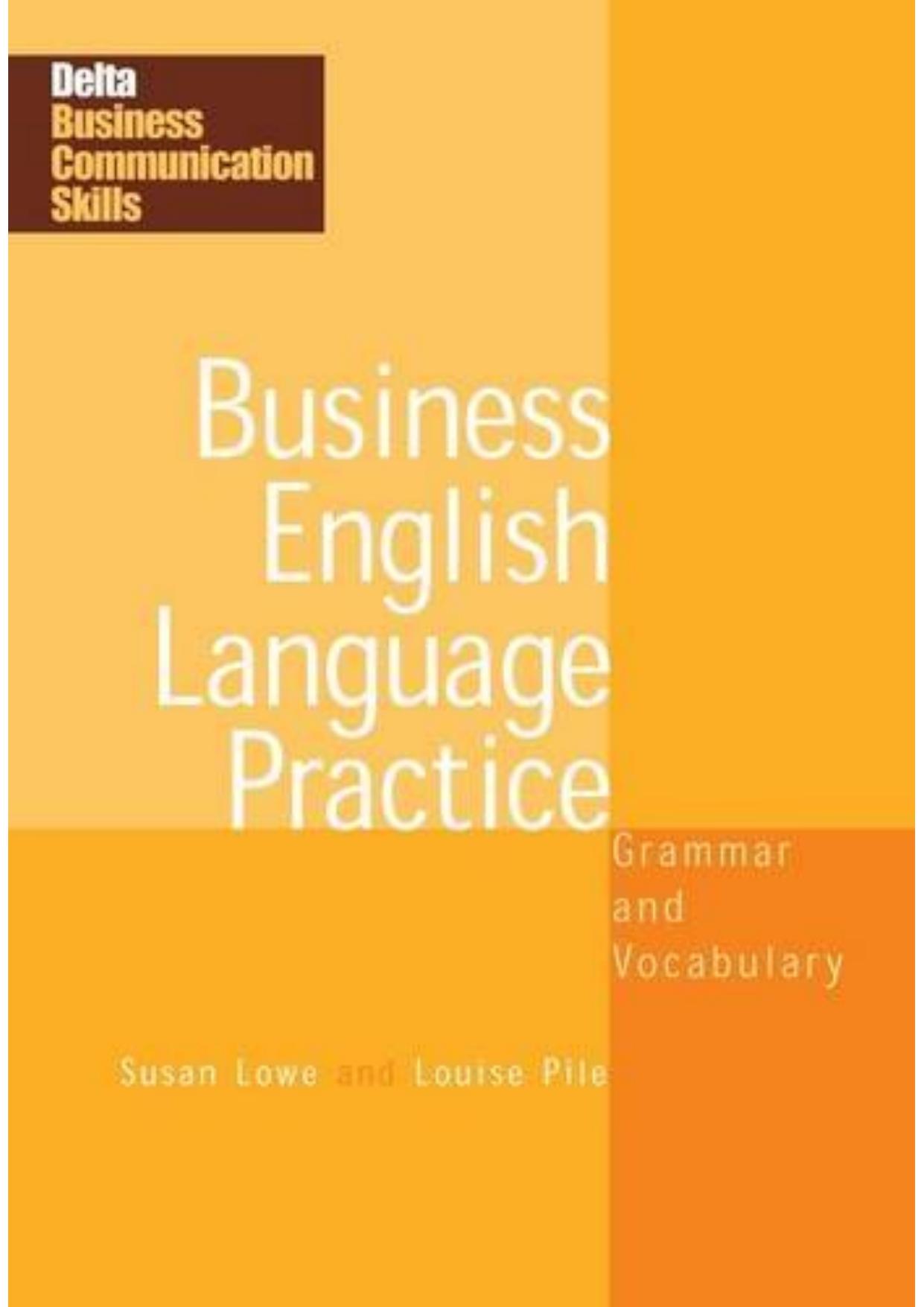 Business English Language Practice: Grammar and Vocabulary