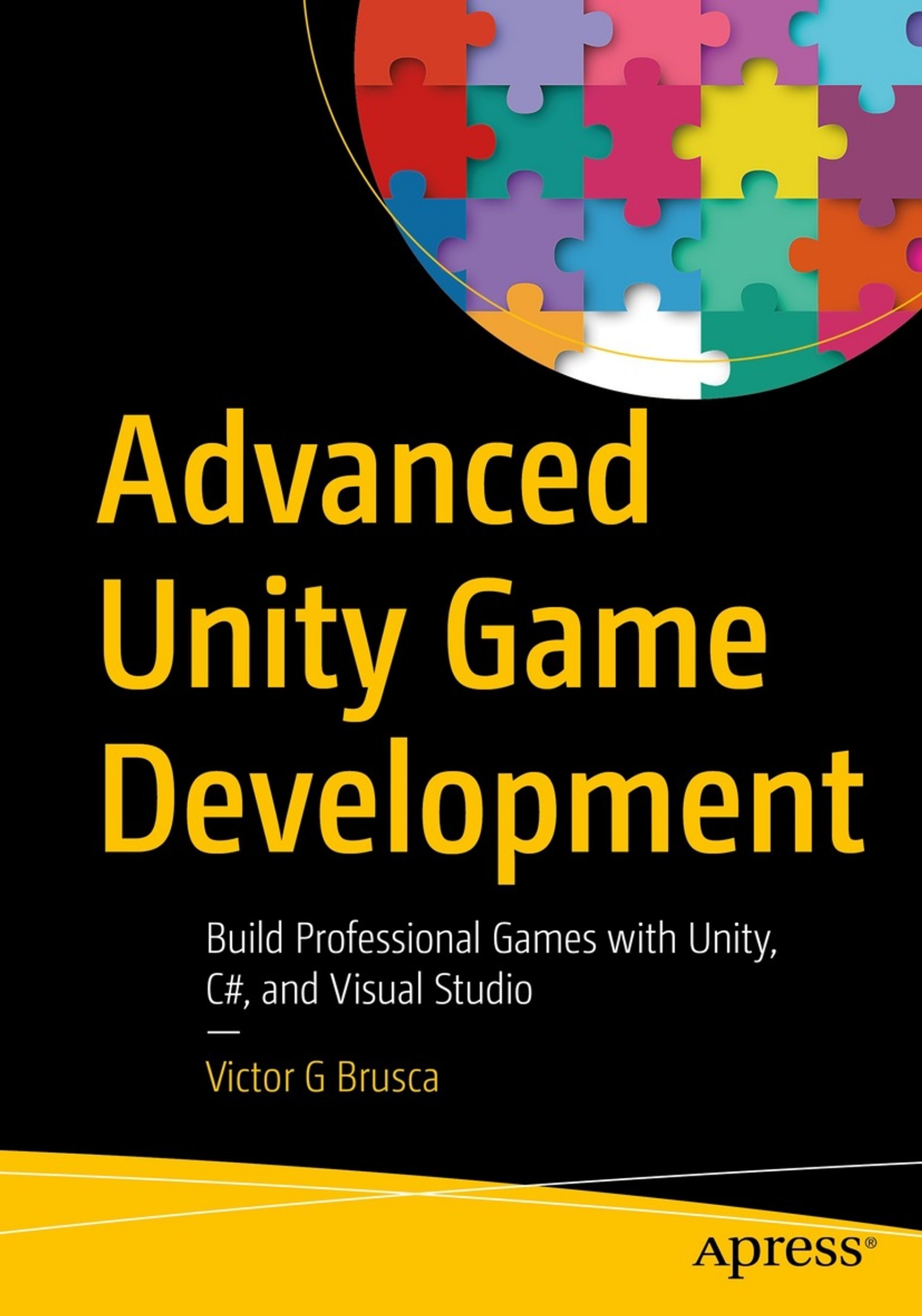 Advanced Unity Game Development