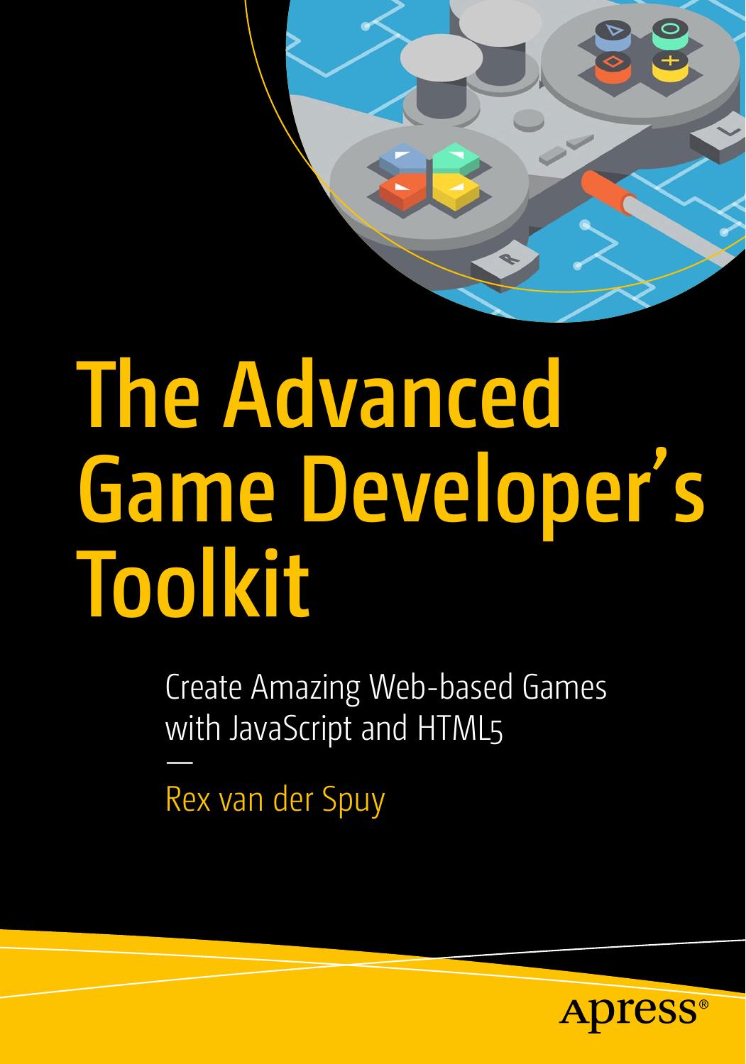 The Advanced Game Developer's Toolkit