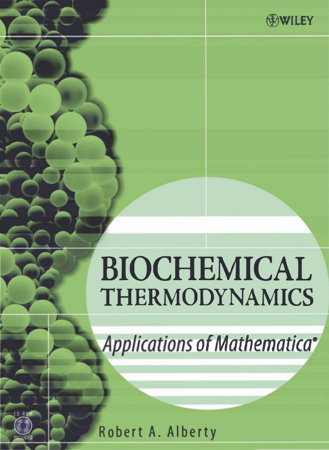 Biochemical Thermodynamics: Applications of Mathematica®