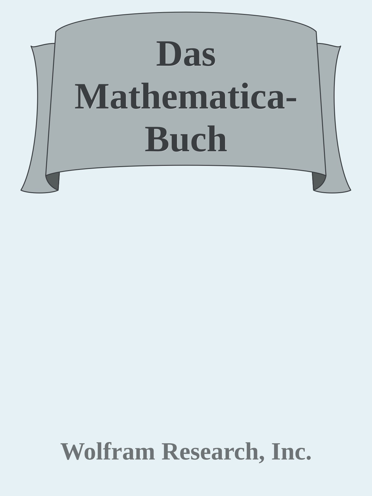 Das Mathematica® Buch