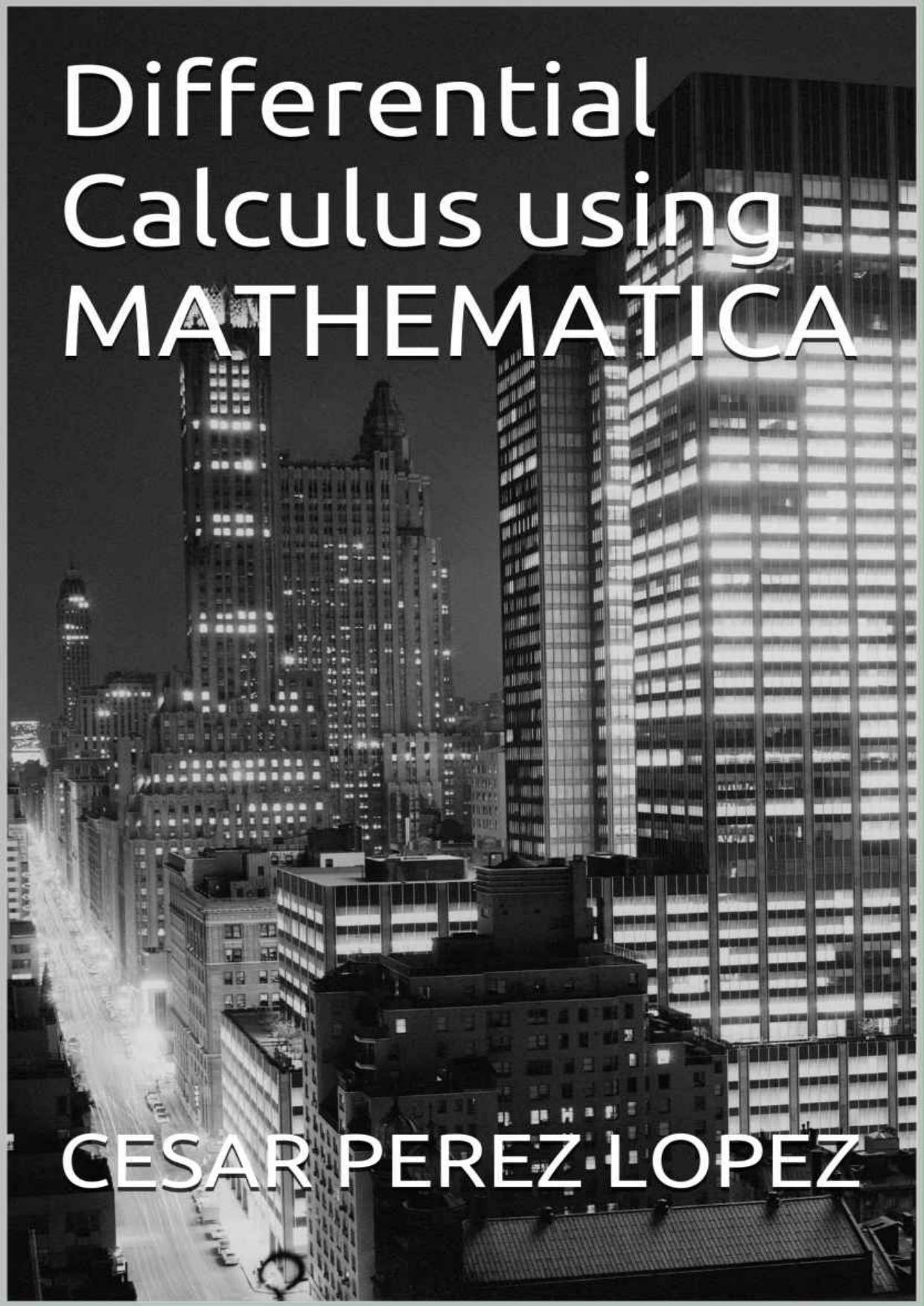 Differential Calculus using Mathematica®