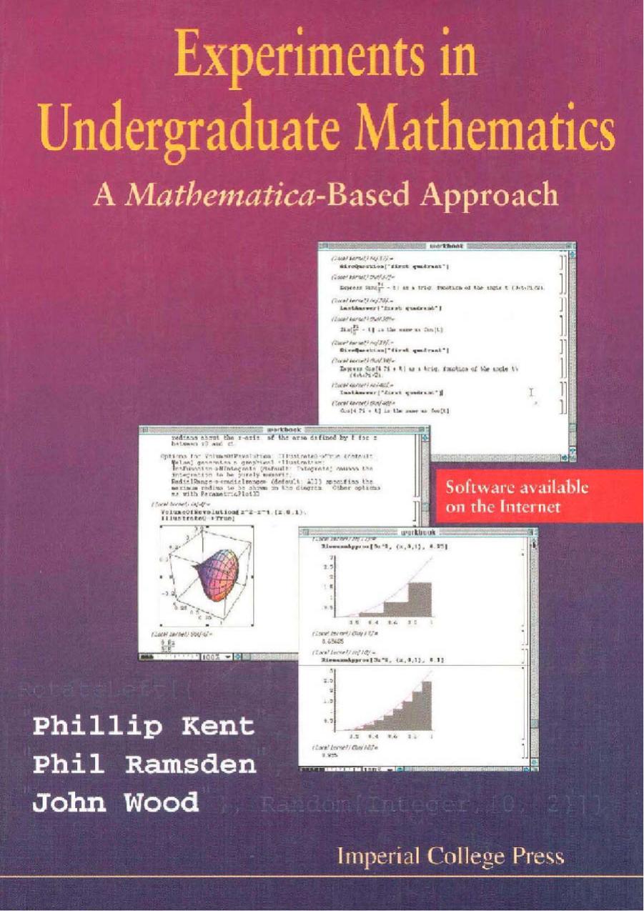 Experiments in Undergraduate Mathematics: A Mathematica®-Based Approach