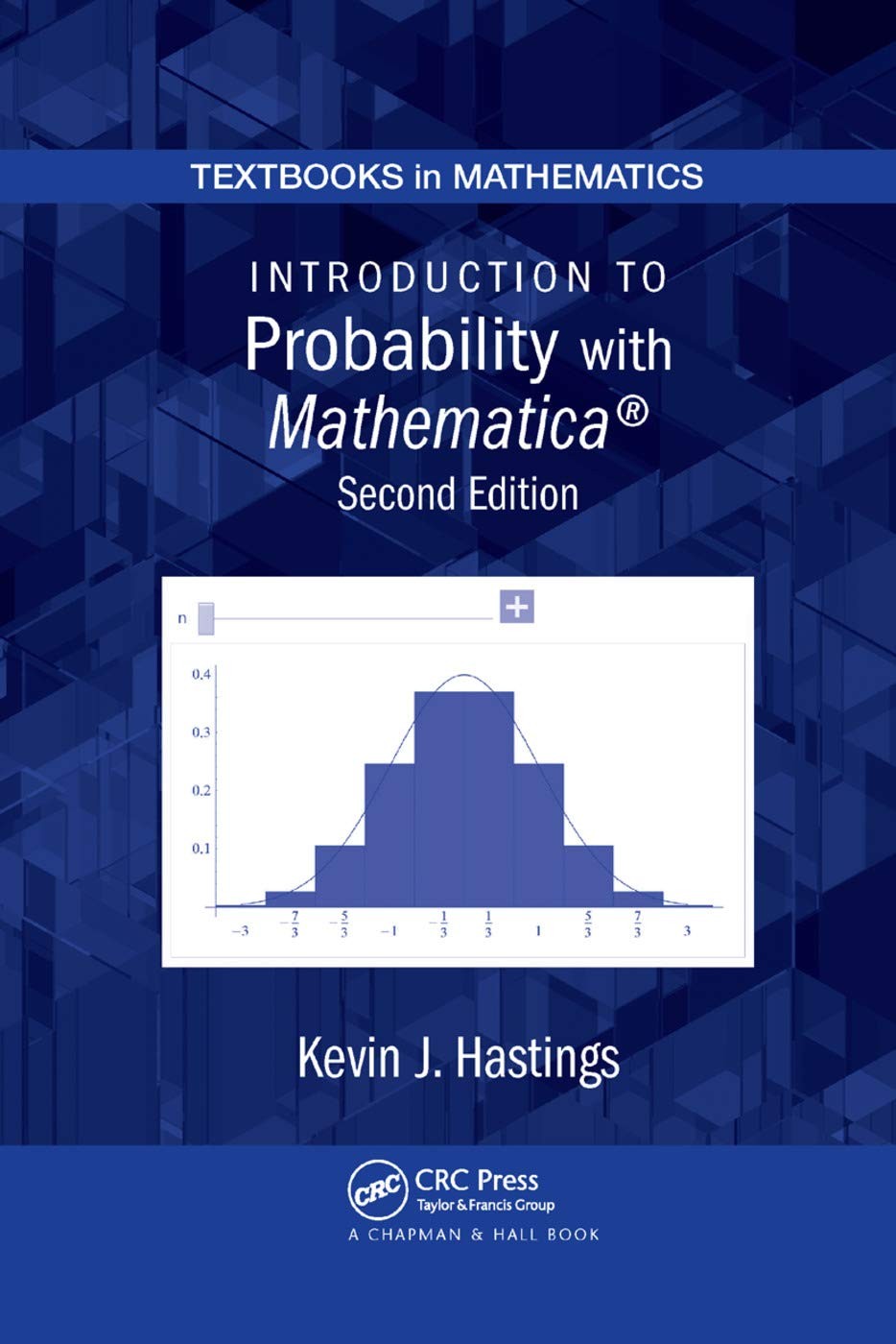 Introduction to Probability with Mathematica®, Second Edition