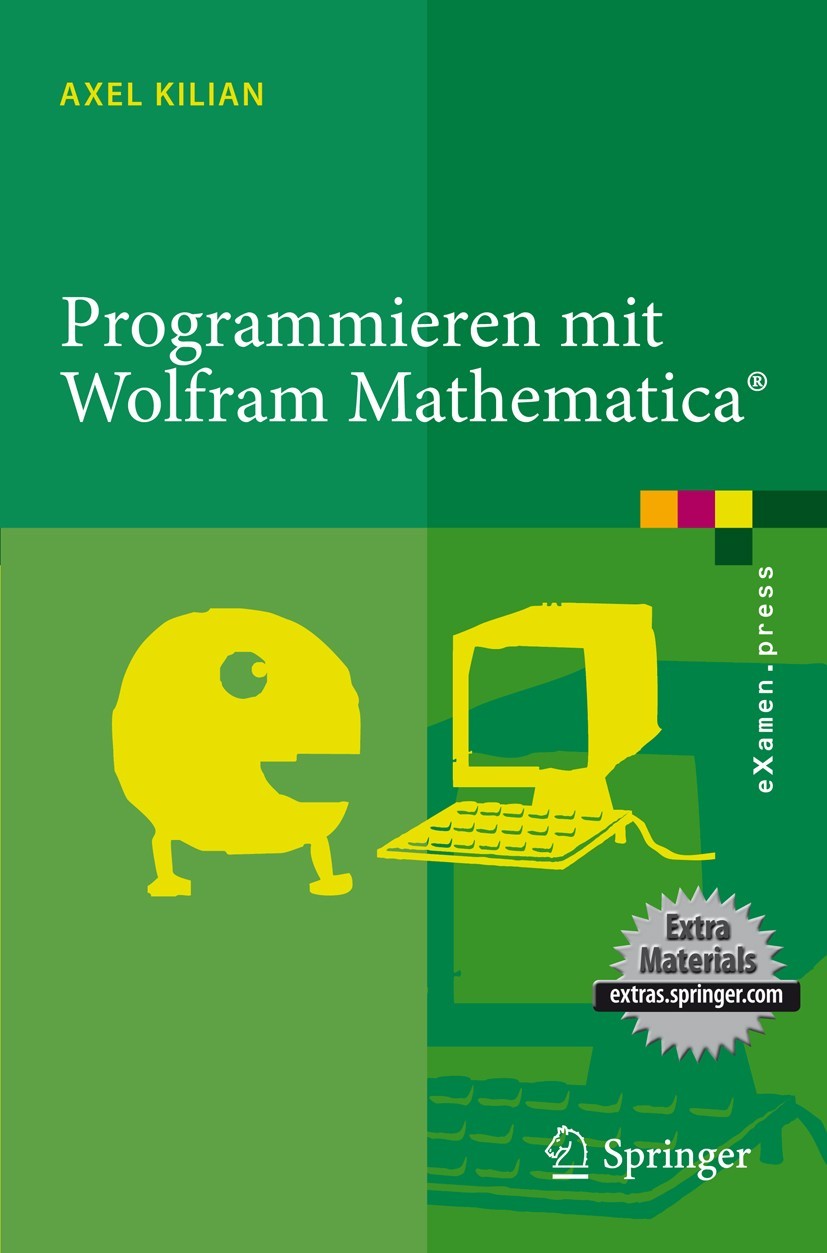Programmieren mit Wolfram Mathematica®