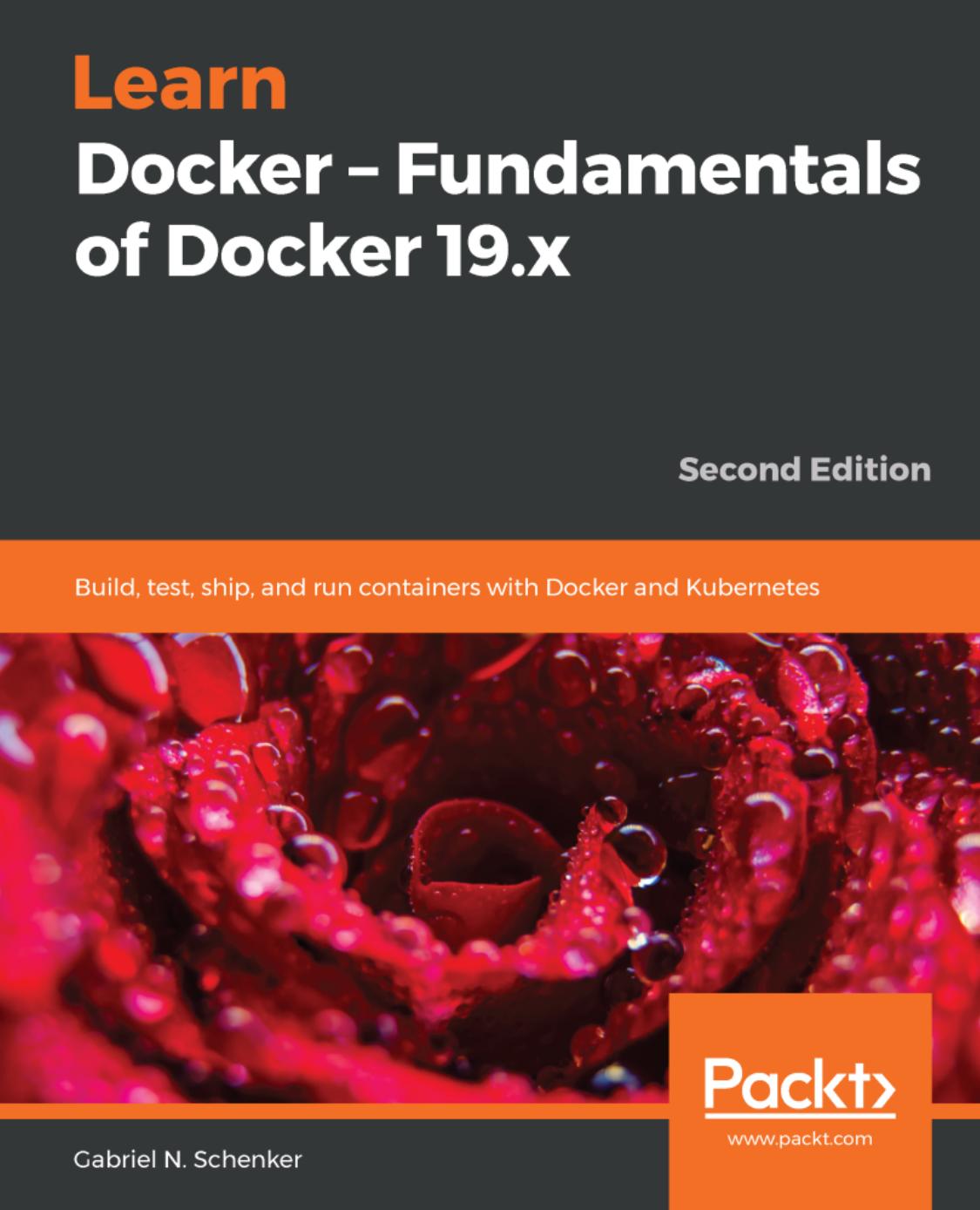 Learn Docker - Fundamentals of Docker 19.x