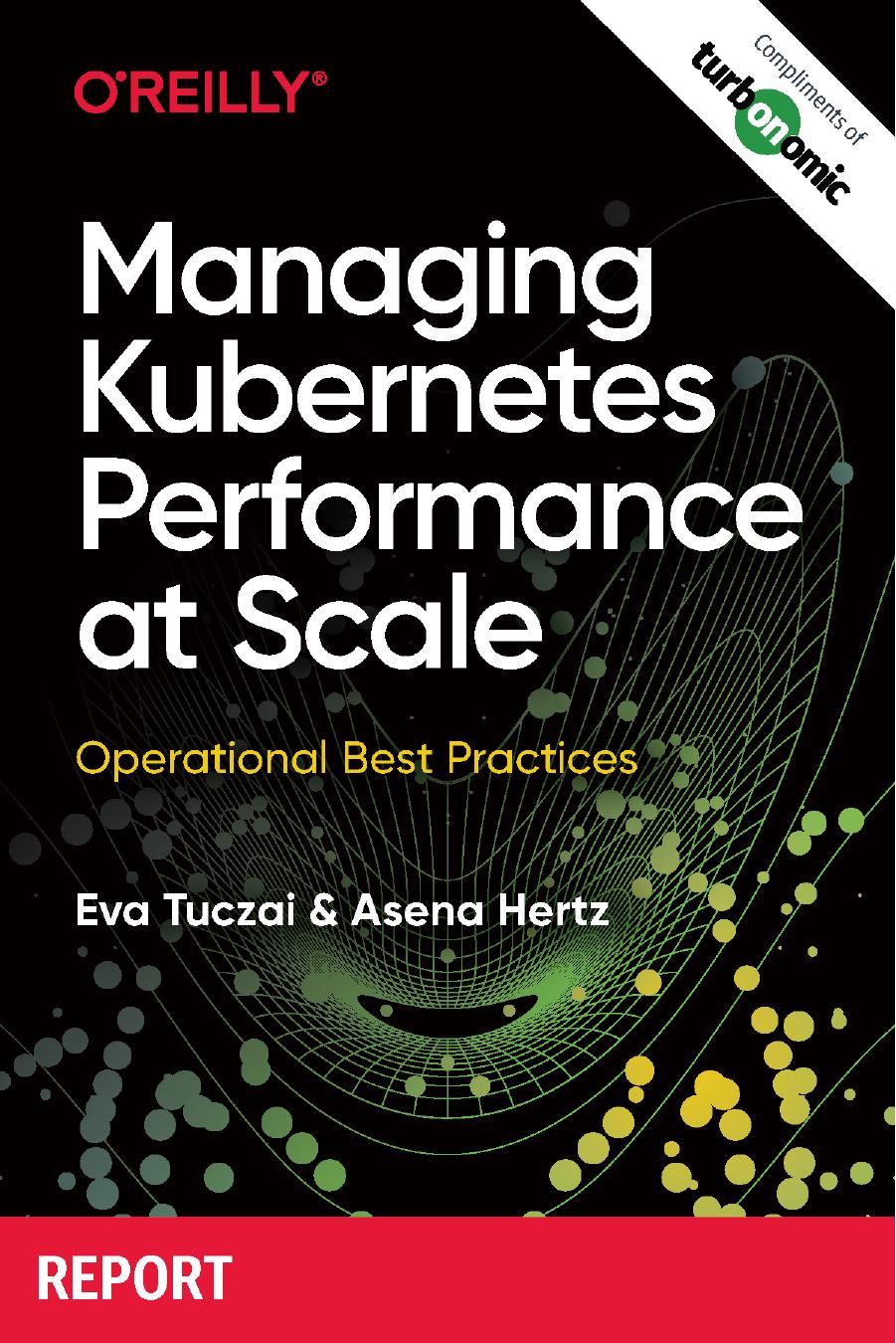 Managing Kubernetes Performance at Scale - Operational Best Practices