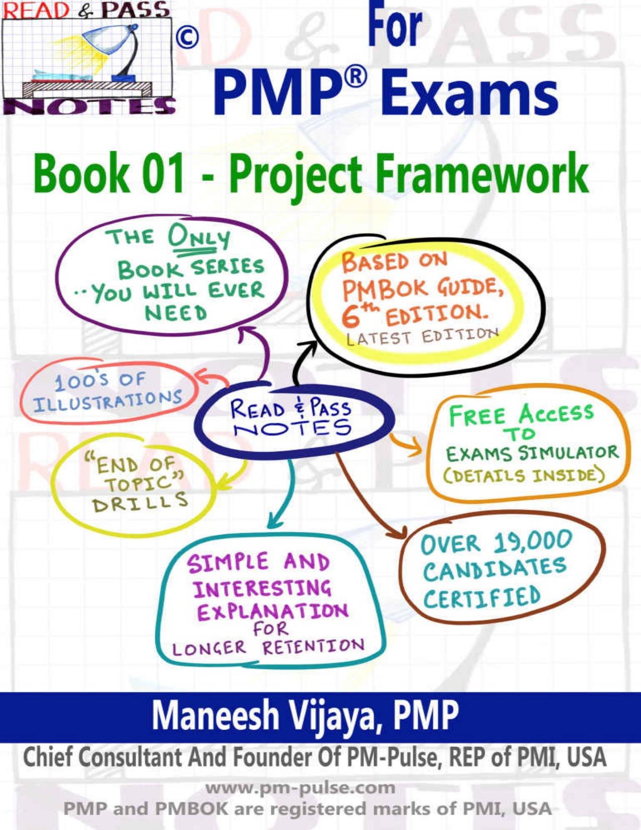 Read and Pass Notes for PMP® Exams (Based on PMBOK® Guide 6th Edition): The Right Way to Clear PMP® Exams