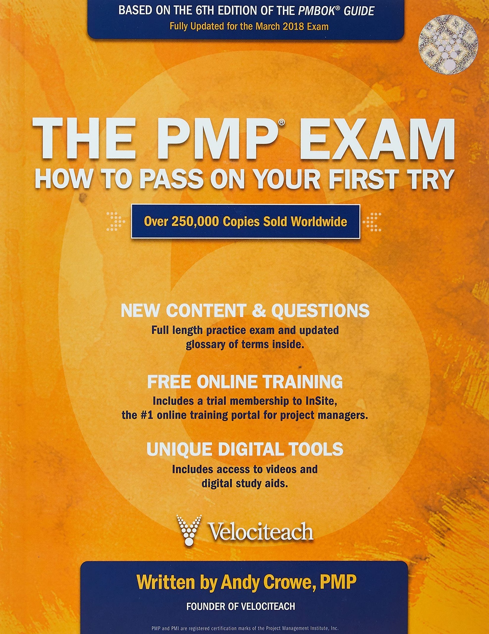 The PMP® Exam: How to Pass on Your First Try, Sixth Edition