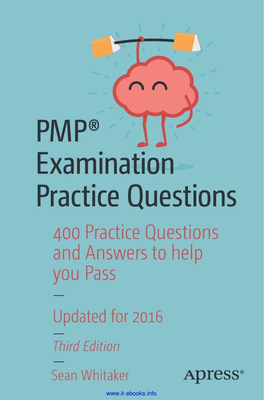 PMP® Examination Practice Questions