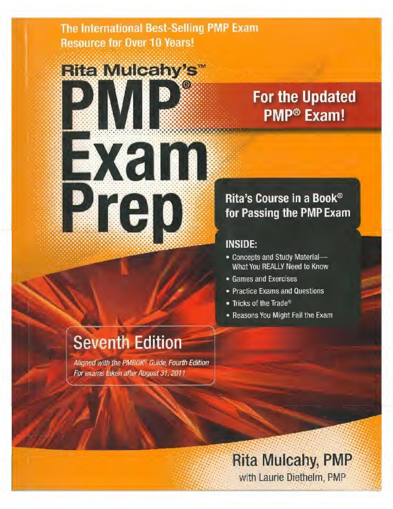 Rita Mulcahy's PMP® Exam Prep - 7th. Edition