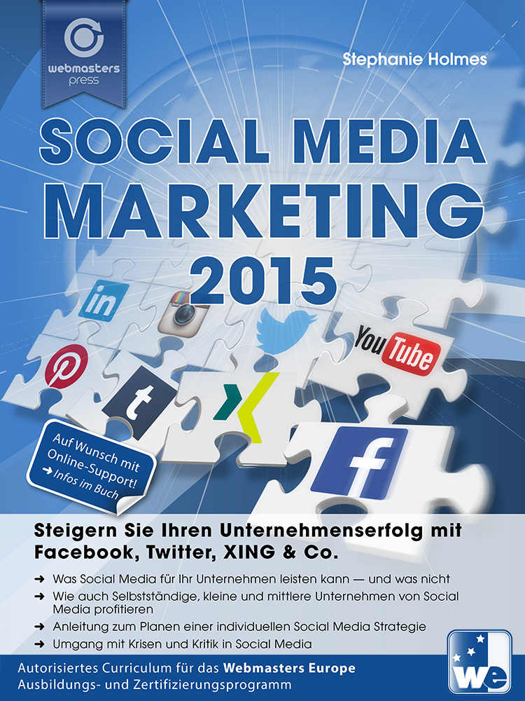 Social Media Marketing 2015: Steigern Sie Ihren Unternehmenserfolg mit Facebook, Twitter, XING & Co. (German Edition)