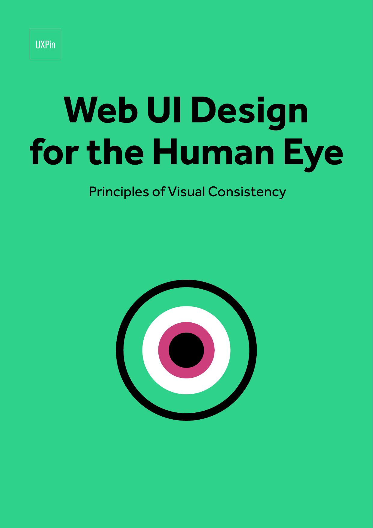 Web UI Design for the Human Eye - Principles of Visual Consistency