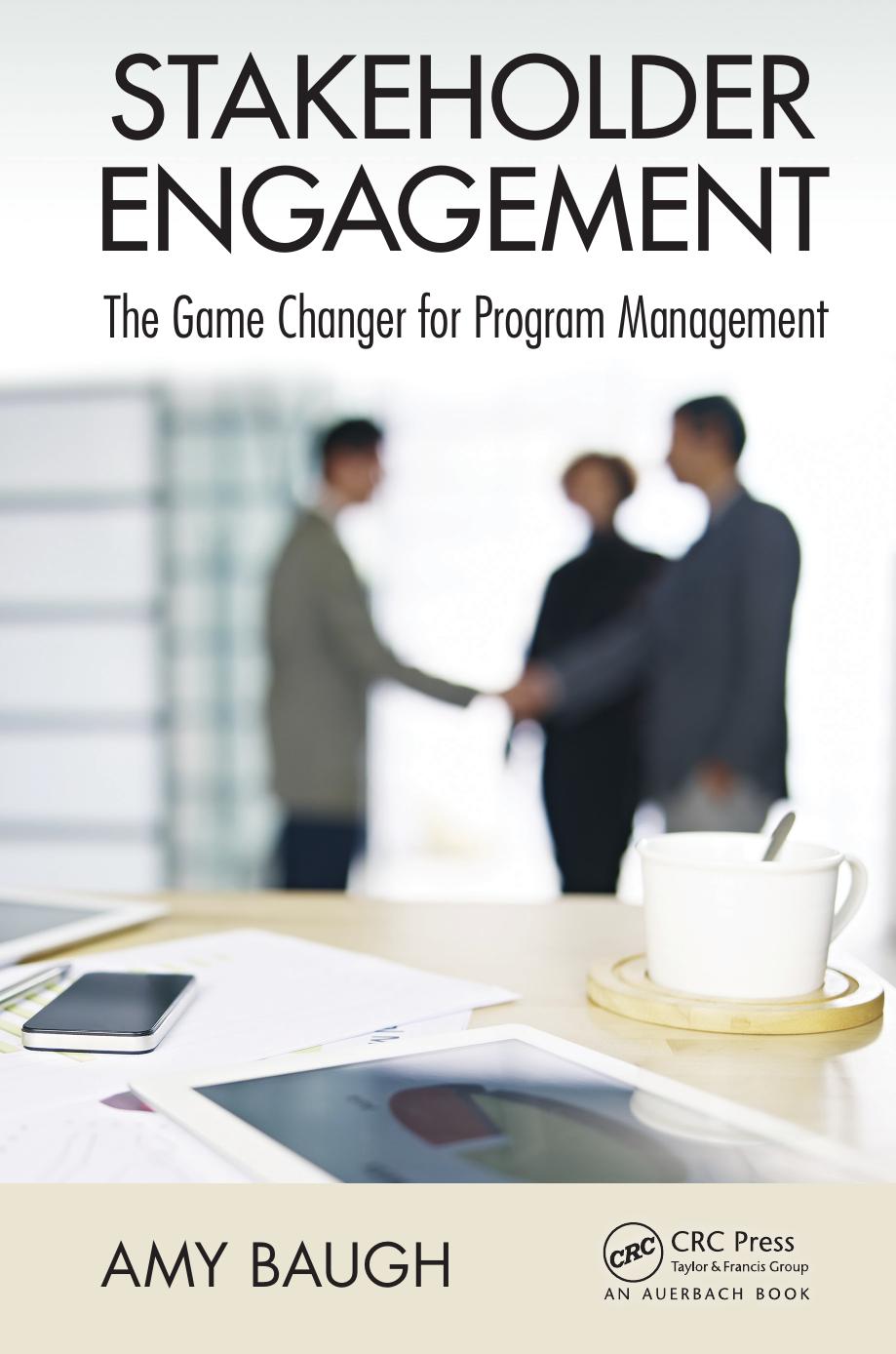 Stakeholder Engagement: The Game Changer for Program Management