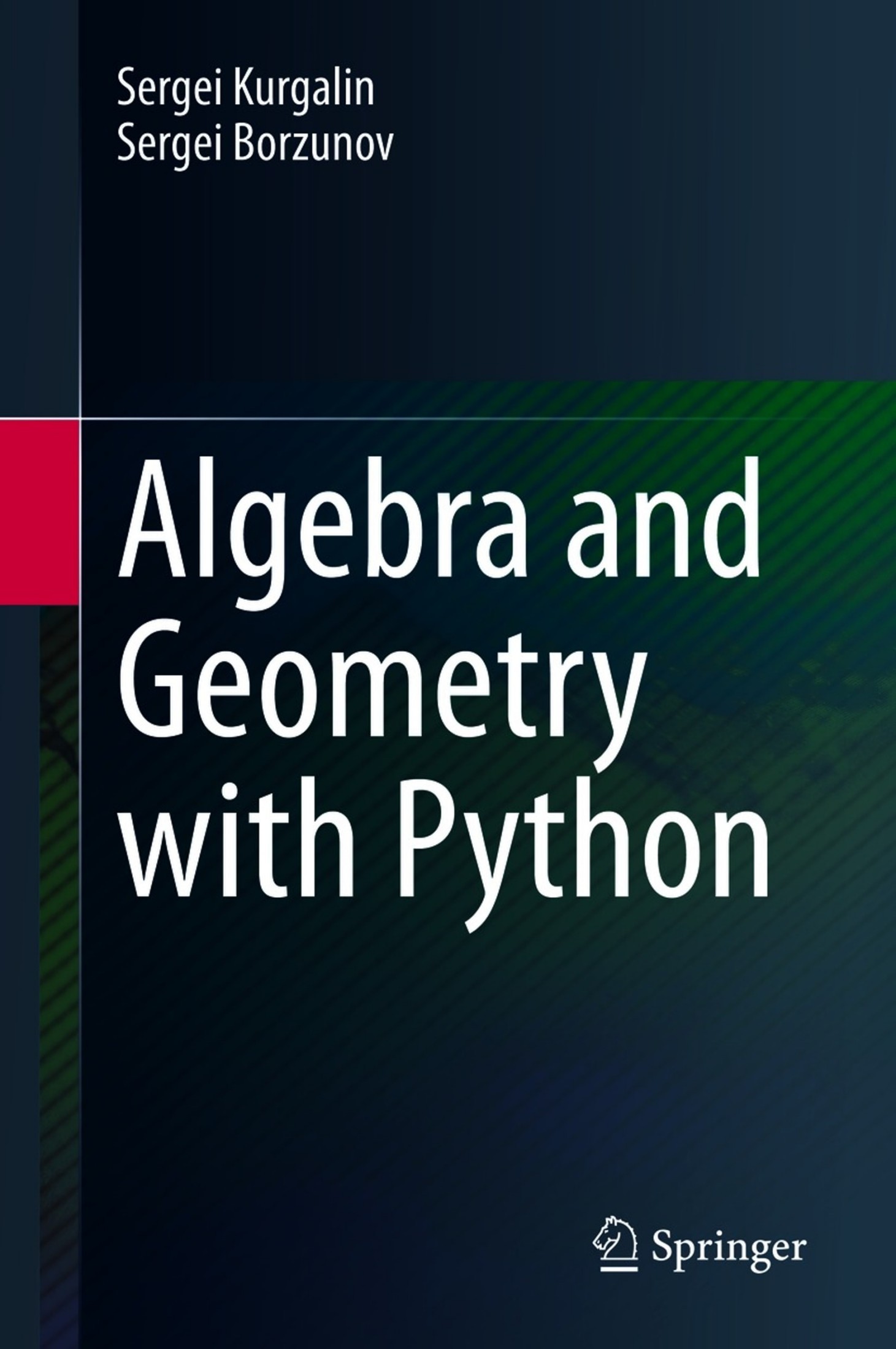 Algebra and Geometry With Python